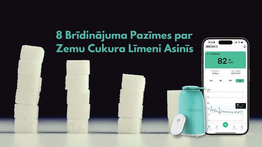 8 Brīdinājuma pazīmes par zemu cukura līmeni asinīs - SiBionics Latvija